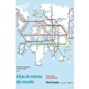 Atlas De Los Metros Del Mundo - OVENDEN, MARK