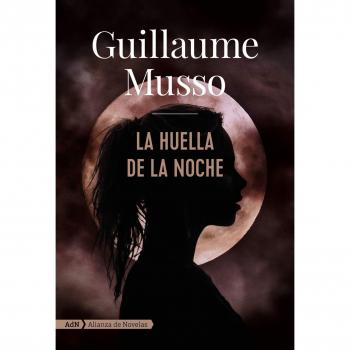 La huella de la noche - Guillaume Musso