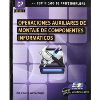 Operaciones Auxiliares de Montaje de Componentes Informáticos