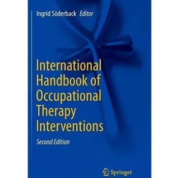 International Handbook of Occupational Therapy Interventions