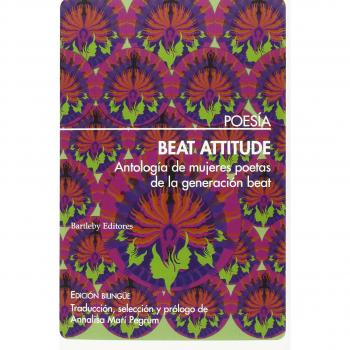 Beat Attitude: Antología de mujeres poetas de la generación beat