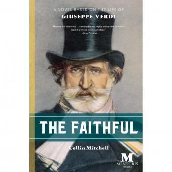 La Leal: Novela Basada en la Vida de Giuseppe Verdi - Edición en Tapa Blanda