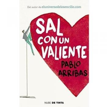 Sal con un valiente - Pablo Arribas