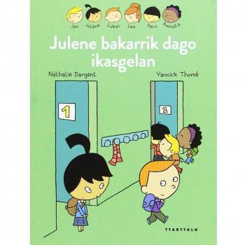 Julene bakarrik dago ikasgelan