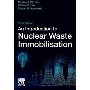 An Introduction to Nuclear Waste Immobilisation