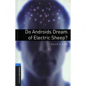 Obl 5 do androids dream of electric sheep?: Reader - Philip K. Dick/a. Hopkins And J. Potter