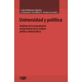 Universidad y política: Análisis de la transmisión universitaria de la cultura política democrática