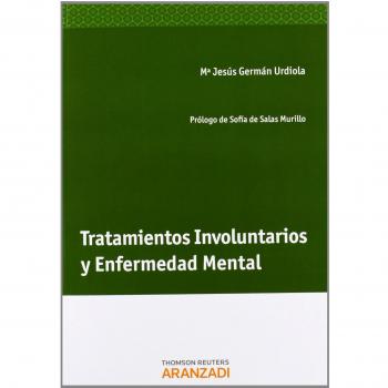 Tratamientos Involuntarios y Enfermedad Mental
