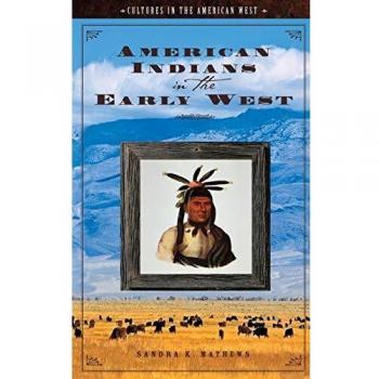 American Indians in the Early West: A Cultural History Book