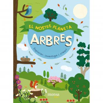 El Nostre Planeta. ARBRES