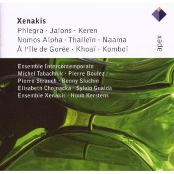 Xenakis : Phlegra, Jalons, Keren, Nomos Alpha, Thallein, Naama , A L'Ile de Goree, Khoai & Komboi - APEX