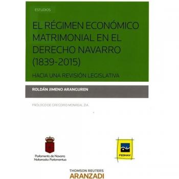 Régimen económico matrimonial en el derecho navarro