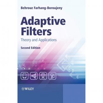 Adaptive Filters: Theory and Applications - 2nd Edition by Farhang-Borouje