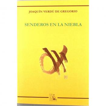Senderos en la niebla