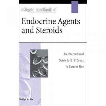 Ashgate handbook of endocrine agents and steroids