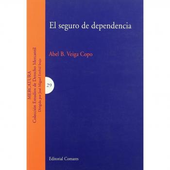SEGURO DE DEPENDENCIA,EL