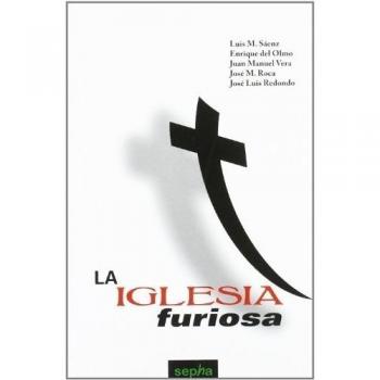 La Iglesia furiosa: 24