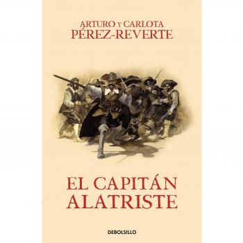 El capitán Alatriste - Arturo Perez-reverte