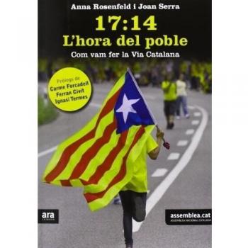 17:14. L'hora Del Poble - 2ª Edición: Com vam fer la Via Catalana