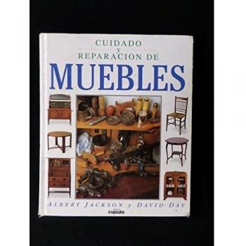 Cuidado y reparacion de muebles