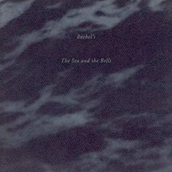 The Sea and the Bells - Deluxe Vinyl Edition
