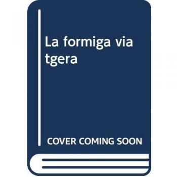 La formiga viatgera