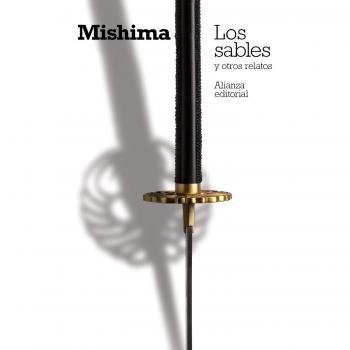 Los sables y otros relatos - Yukio Mishima