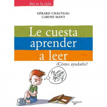 Le cuesta aprender a leer