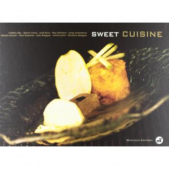 Sweet cuisine