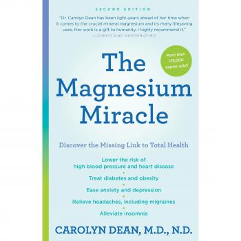 The Magnesium Miracle