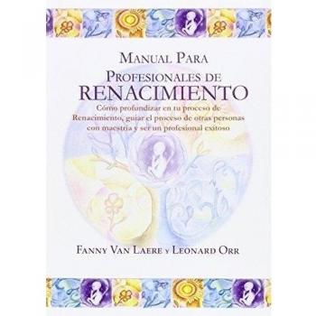 Manual para profesionales de renacimiento