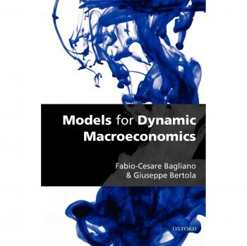 Dynamic Macroeconomic Models by Oxford University Press