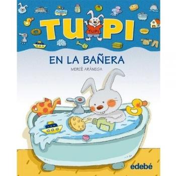 TUPI en la bañera