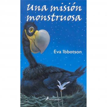 Una misión monstruosa - Ibbotson Eva