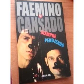 (libro+video) Siempre Perdiendo - Faemino Y Cansado