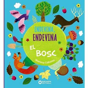 Endevina, endevina el bosc