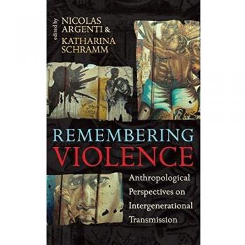 Berghahn Books - Remembering Violence: A Historical Perspective on Trauma and Memory