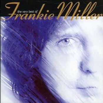The Best Of Frankie Miller