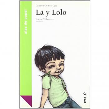 La y Lolo - Carmen Gomez Ojea