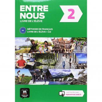 ENTRE NOUS 2 LIVRE DE L'ÉLÈVE