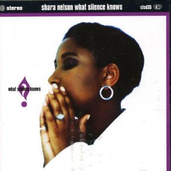 What Silence Knows - Shara Nelson