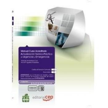Manual Actualización Teórico-Práctica en Urgencias y Emergencias Colección Formación Continuada