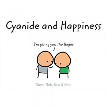 Cyanide and Happiness: I’m Giving You the Finger