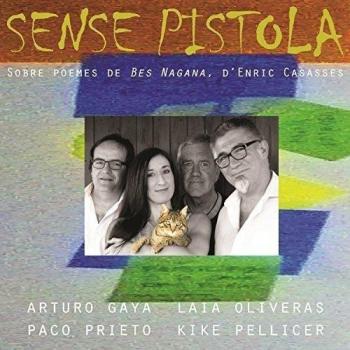 Sense Pistola: Sobre Poemes D'Enric Casasses