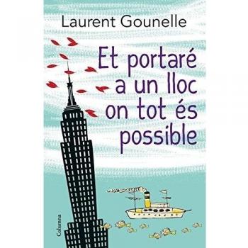 Et Portaré A Un Lloc On Tot És Possible
