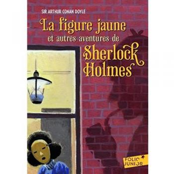 La figura amarilla - Y otras aventuras de Sherlock Holmes (Edición en rústica)