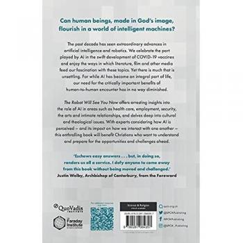The Robot Will See You Now: Artificial Intelligence Issues Facing Christians: Artificial Intelligence and the Christian Faith