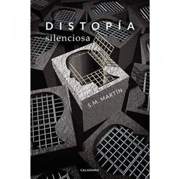 Distopía silenciosa