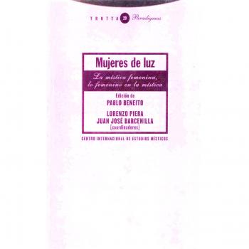 Mujeres De Luz. La Mística Femenina