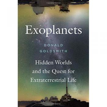 Exoplanets: Hidden Worlds and the Quest for Extraterrestrial Life